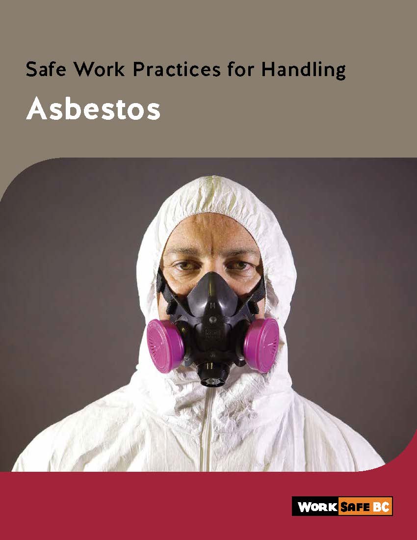 Safe Work Practices For Handling Asbestos - Actsafe Safety Association