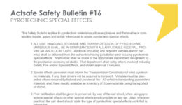 This Safety Bulletin applies to pyrotechnic materials such as explosives and flammable or combustible liquids, gases and solids when used to create pyrotechnic special effects