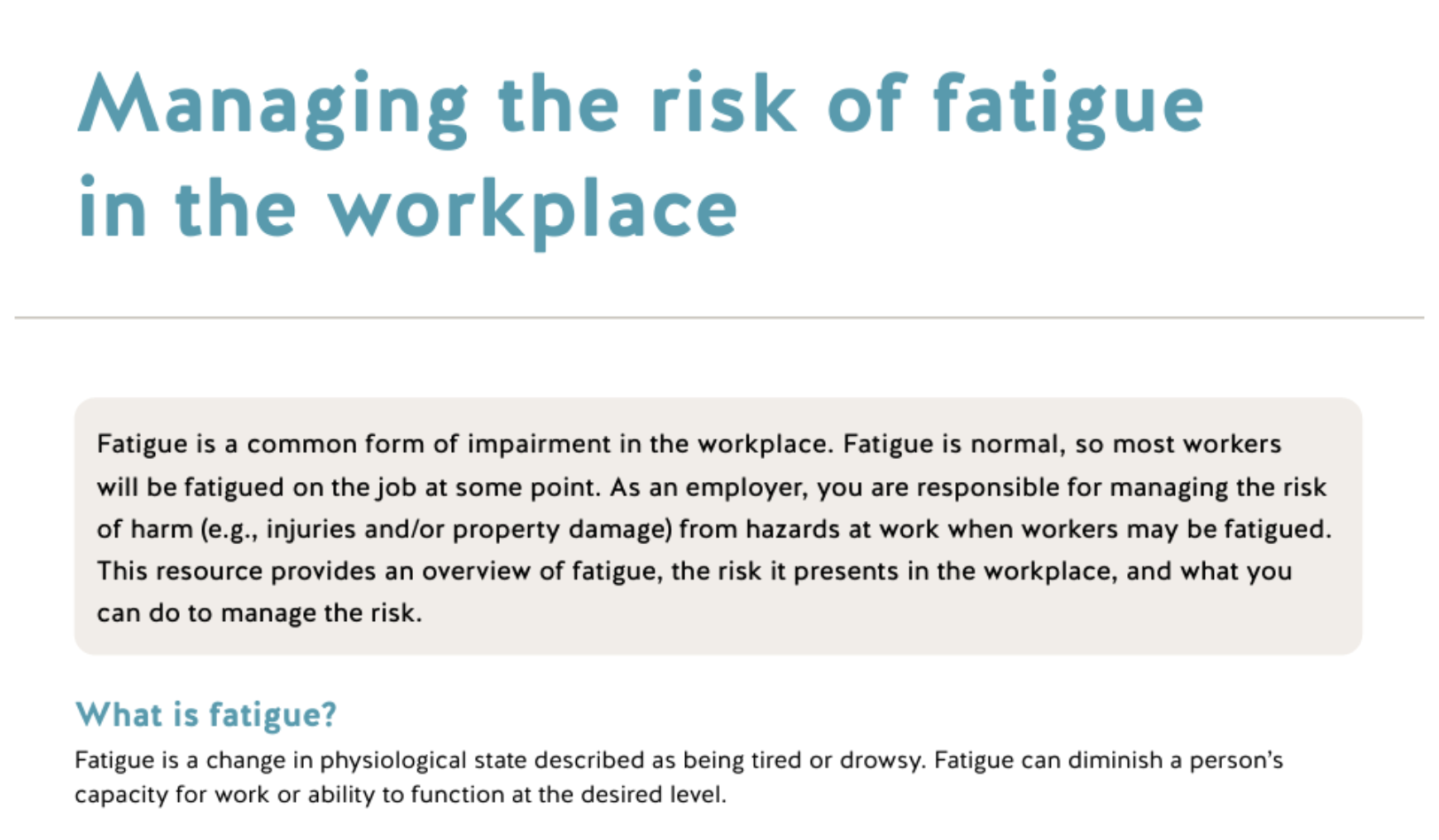 Managing the risk of fatigue in the workplace